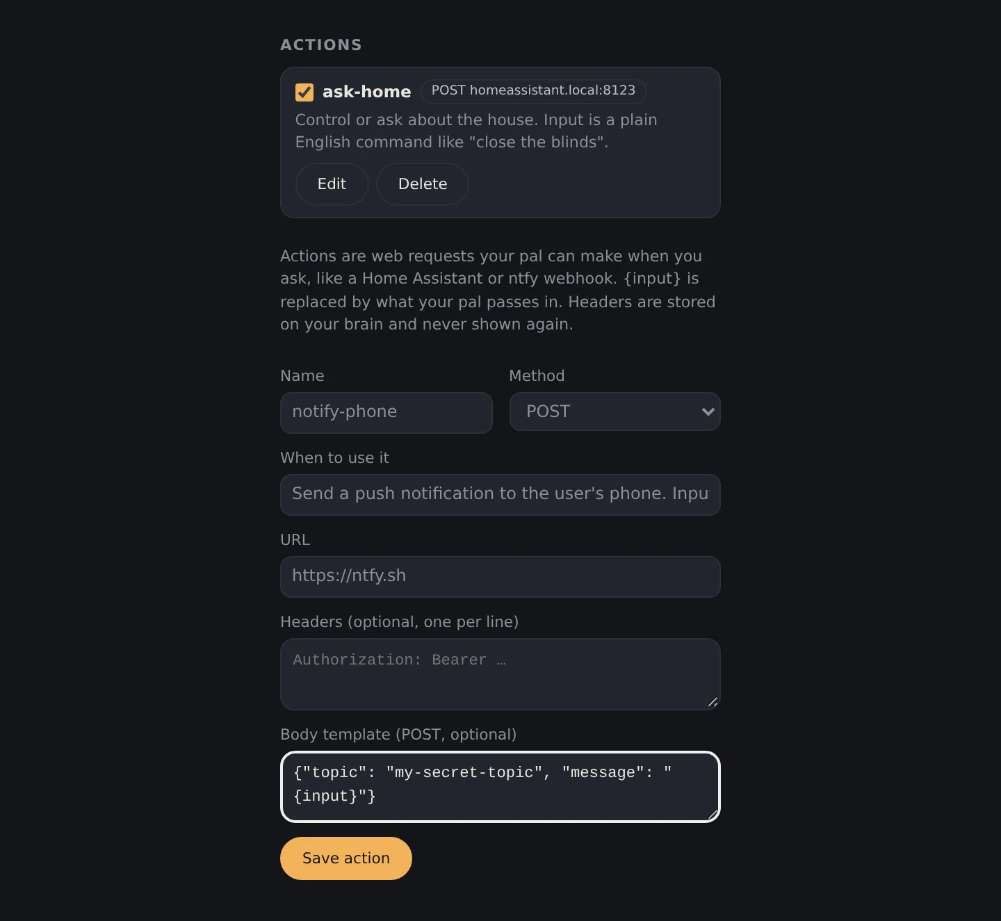 The actions panel: a saved Home Assistant action and an ntfy action being added. Header values are stored on the brain and never shown again
